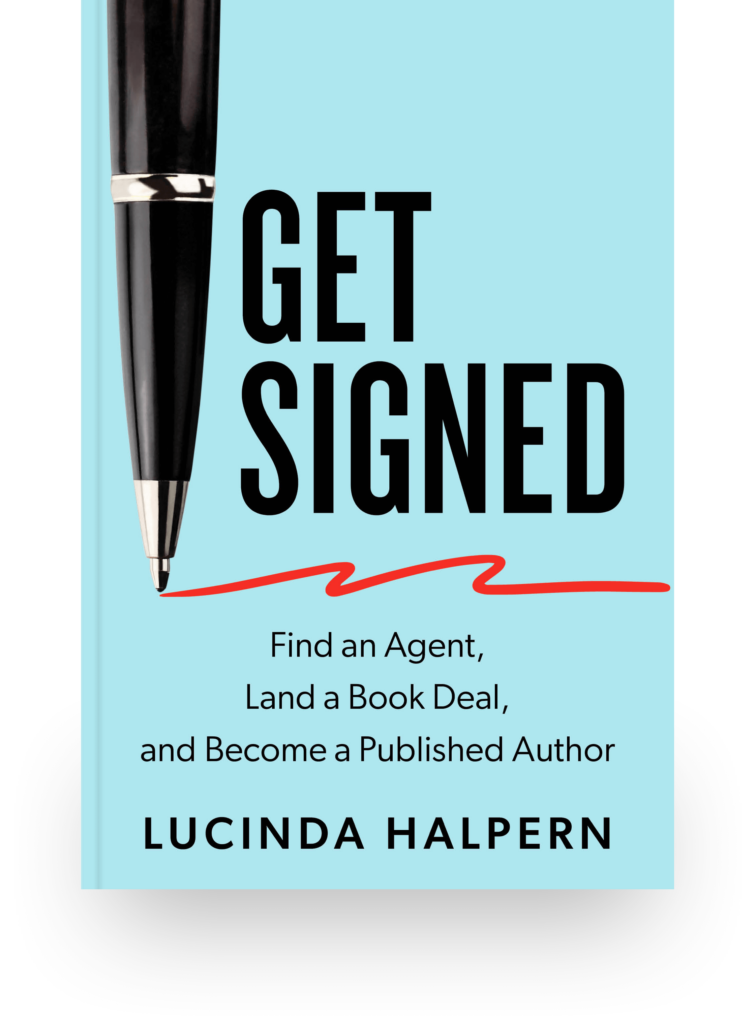 Get Signed by Lucinda Halpern