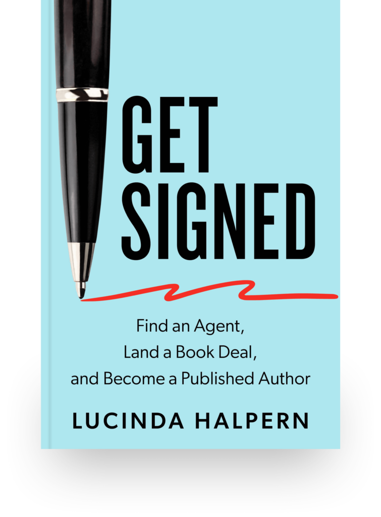 Get Signed by Lucinda Halpern